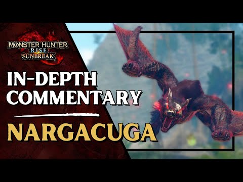 [MHR SUNBREAK] In Depth Commentary - Afflicted Nargacuga