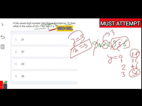 SSC CGL 2024 | If the seven-digit number 94x29y6 is divisible by 72, then what is the...