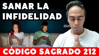 Guided Meditation to Heal Infidelity - SACRED CODE 212