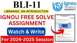 IGNOU BLI-11 Solve Assignment 2024-2025 Download | IGNOU Free Assignment Download 2025 | #ignou