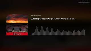 All Things Georgia: Dawgs, Falcons, Braves and more...