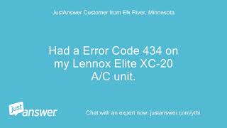 Had a Error Code 434 on my Lennox Elite XC-20 A/C unit. I