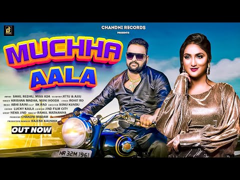 Muchha Aala ( Official Video ) Krishan Madha, Moni H | Miss Adda | New Haryanvi Songs Haryanavi 2024