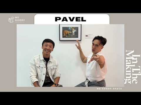 Exhibition: ‘In the Making’ l Artist interview with Pavel Khon l ME GOODY Space