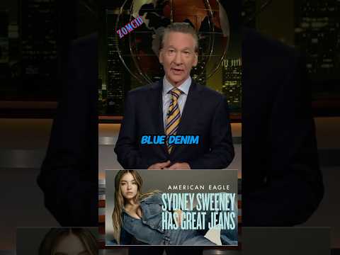 Bill Maher Reacts to Sydney Sweeney