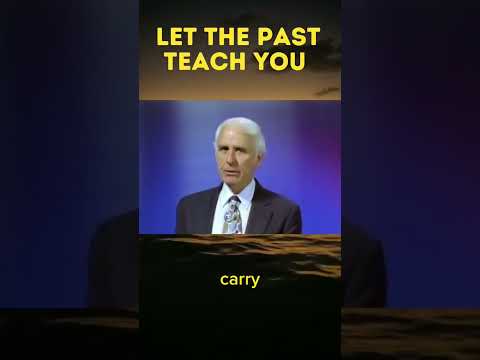 Let The Past Teach you #jimrohn #thepast #shorts