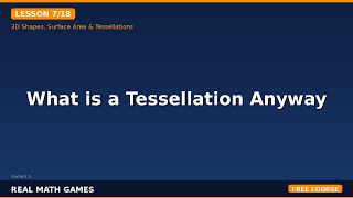 Grade 8 Math — What is a Tessellation Anyway | BC Curriculum