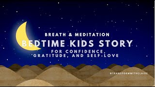 Sleep Meditation for Kids | Gentle Breathwork & Imagery | Confidence, Gratitude, and Self-Love