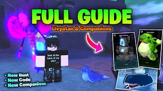 Full Guide for 2 New Companions and Livyatan Update in FISCH