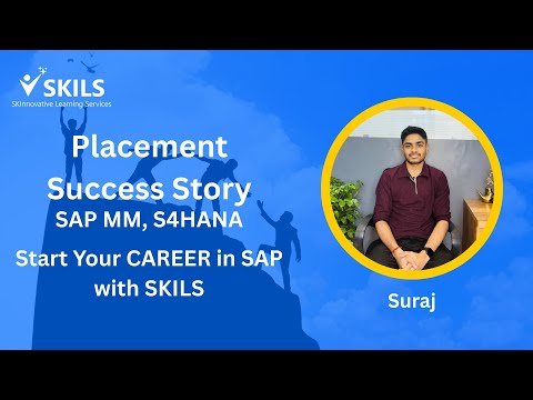 SAP MM, Placement Success Story, MM Certification with SKILS, S4HANA MM, SKILS SAP Training - Suraj