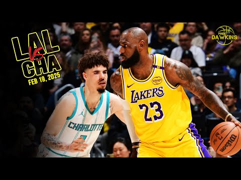 Los Angeles Lakers Full Team Highlights vs Hornets | Feb 19, 2025 | FreeDawkins