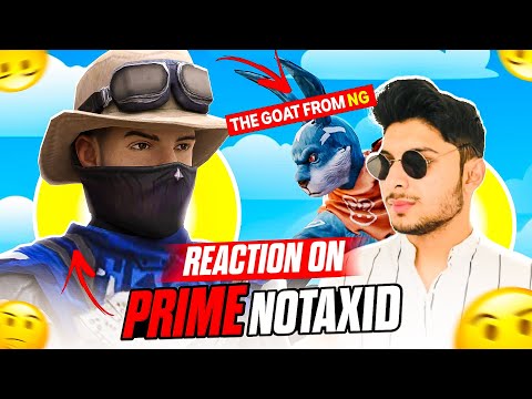 NOTAXID REACTS TO ITS PRIME TIME!!😱❤️‍🔥