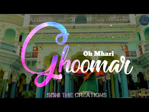 Ghoomar | Latest Rajasthani Song Whatsapp Status | Marwadi song status 2020 | Soni The Creations