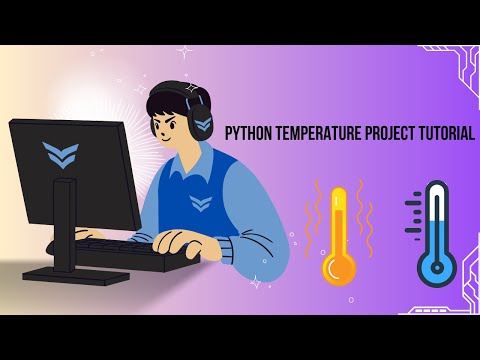 Python Temperature Project Tutorial