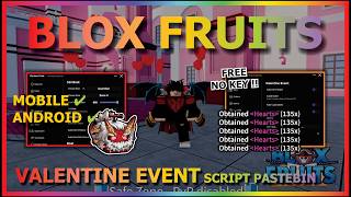 BLOX FRUITS Script No Key UPD VALENTINE AUTO FARM, AUTO DELIVERY, CUPID QUEST, HEARTS FARM (TOP) ❤️