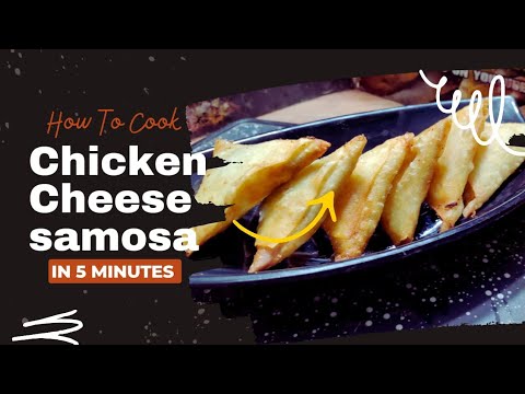 chicken cheese samosa