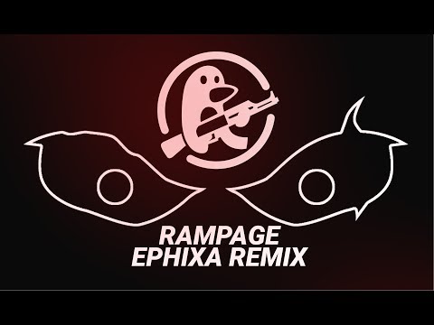 Dex Arson - Rampage ( Ephixa Remix )