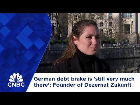 German debt brake is 'still very much there,' says founder of Dezernat Zukunft