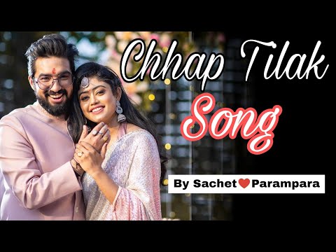 Chhap Tilak Sachet Parampara Song | Chhap Tilak Sab Chhini By Sachet | Toh Se Naina Milaike