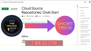 Cloud Source Repositories:Qwik Start || GSP121 || Trivia week1 August