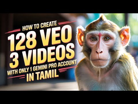 How to Create 128 Veo 3 Videos with only 1 Gemini Pro Account | Veo 3 Tutorials Tamil | Veo3 Tamil