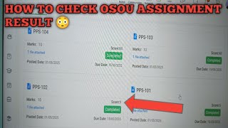 Osou assignment result is out, How to check Osou assignment result