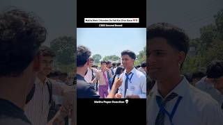 CBSE 2nd Board Maths Paper Reaction 😱🤯 | MAths mai 1 no. Se fail 💔#students #maths #cbseboard