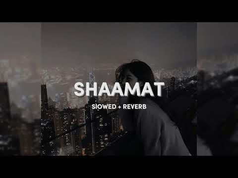 Shaamat（slowed + reverb）- Ek Villain Returns ︳new indian viral song #shaamat #newsong ^_^