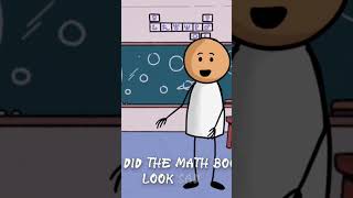 Why did the math book look sad 😢#memes #yputubeshorts #stickman