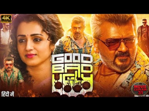 Good bad ugly movie in hindi dubbed 2025 | Ajith Kumar | Jacky shorff | movie review & facts