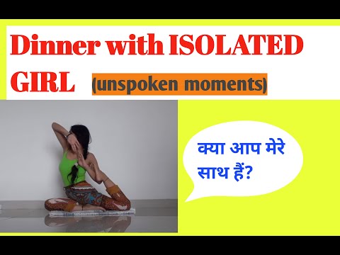 Dinner with ISOLATED GIRL#quality time #discover yourself