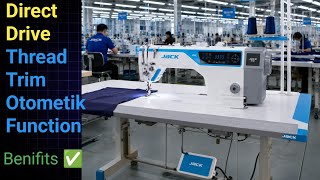 JACK A4C Direct Drive Thread Trimmer Automatic Sewing Machine | Benefits & Features Explained