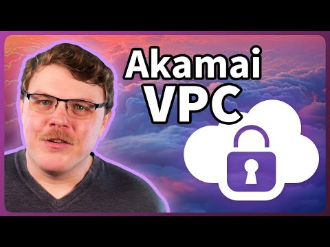 Virtual Private Cloud from Akamai | Secure Networking Within Your Infrastructure