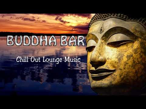 Buddha Lounge Chillout Music ◈ Buddha Bar Chill out Music #7