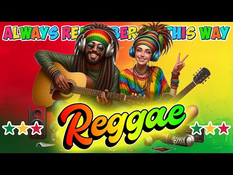REGGAE MUSIC HITS 2024 🌞 MOST REQUESTED REGGAE LOVE SONGS