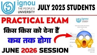 IGNOU Practical Exam 2026 kab se hoga | IGNOU Practical Exam July session kab se hoga and kaise hoga