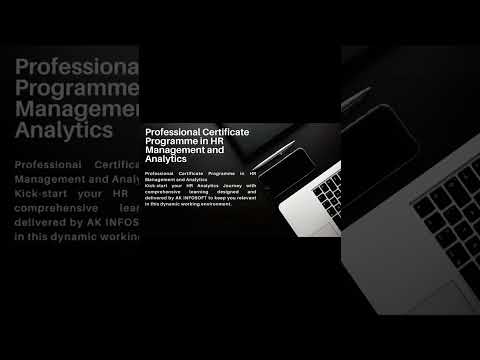 Professional Certificate Programme in HR Management and Analytics