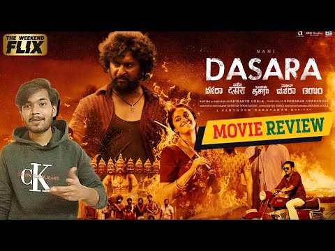 Dasara Movie Review | Nani | Keerthy Suresh | Santhosh Narayanan | The Weekend Flix