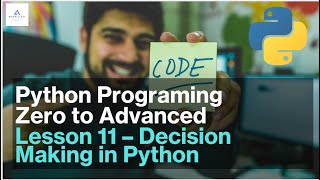 Python Zero to Advanced | Decision Making with if, elif, else, and Nested if in Python #W3SKILLSET