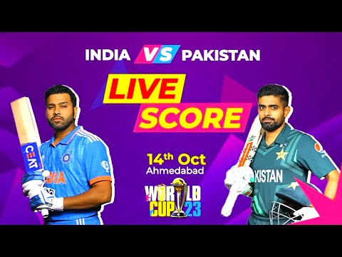 Pakistan Vs India Match Live | Pak Vs India 14th Oct Ahmedabad | World Cup 2023 | Match Excitement