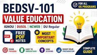 BEDSV-101 Value Education 🎯 | Most Important Concepts | Oneshot | IGNOU | Last Minute Revision 