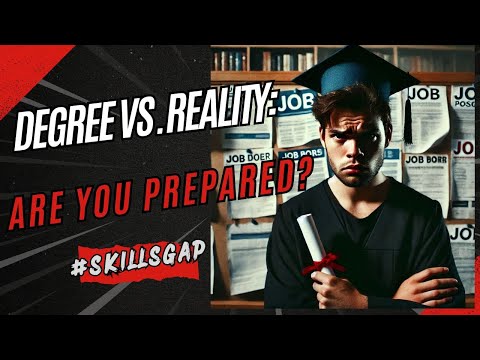 Your Degree Is USELESS? The SHOCKING Truth About the Skills Gap