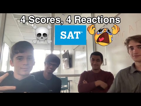 OCT 2023 4 SAT SCORE REACTIONS (sad day)