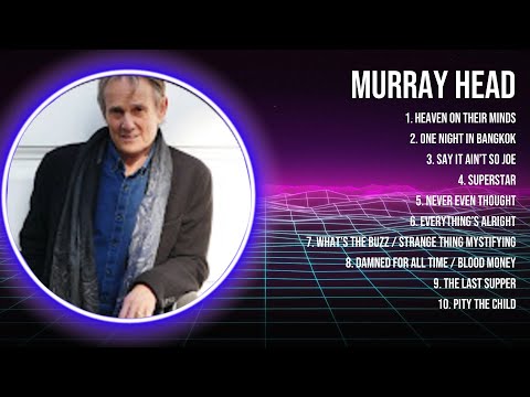 M u r r a y   H e a d  Greatest Hits Full Album ▶️ Top Songs Full Album ▶️ Top 10 Hits of All Time