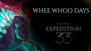 DISSOMNICATION - Whee whoo days (CLAIR OBSCUR EXPEDITION 33)