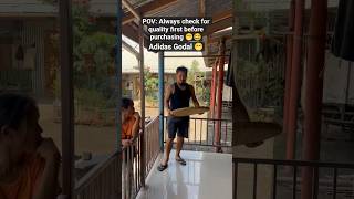 Test everything before you buy anything 😁😂😂 Adidas Godal #viral