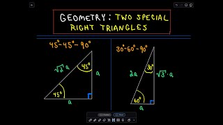 Special Right Triangles in Geometry: 45-45-90 and 30-60-90