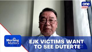 Colmenares: EJK victims want to see ex-Pres. Duterte in proceedings | Morning Matters