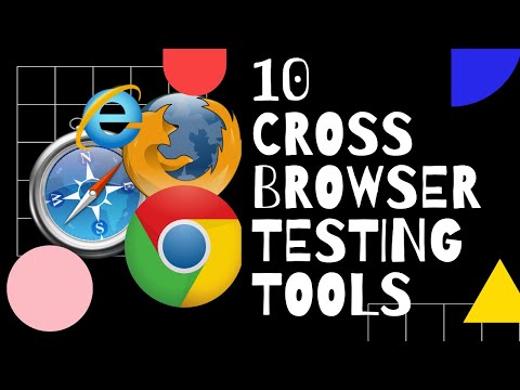 10 Cross Browser Testing Tools | Browser Compatibility Tools Comparison | Software Tester Must Watch