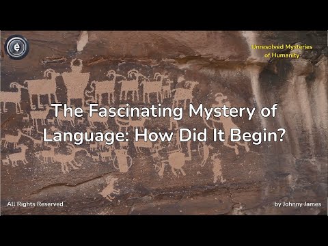 The fascinating mystery of language: how did it begin?